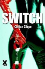 Switch - Clarice Clique