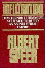 Infiltration - Albert Speer