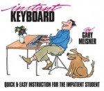 Instant Keyboard Instruction - Gary Meisner