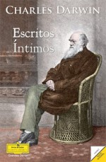 Escritos Íntimos - Charles Darwin, Rosário Morais da Silva