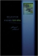 Selected Poems: 1970-2005 - Floyd Skloot