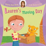 Lauren's Moving Day (Helping Hand Books) - Sarah Ferguson, Ian Cunliffe