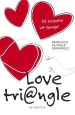 Love Tri@ngle - Francisco De Paula Fernandez, Marian Kuin