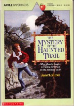 Mystery of the Haunted Trail - Janet Lorimer