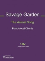 The Animal Song - Daniel Jones, Darren Hayes, Savage Garden