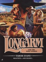 Longarm and the Wolf Women (Longarm, #341) - Tabor Evans