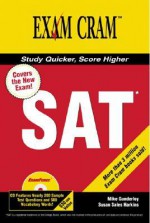 The New SAT Exam Cram 2 [With CDROM] - Mike Gunderloy, Susan Harkins