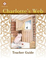 Charlotte's Web, Teacher Guide - Highlands Latin School Faculty