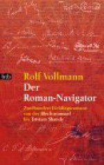 Der Roman-Navigator - Rolf Vollmann