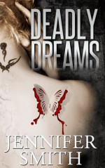 Deadly Dreams - Rie McGaha, Jennifer Smith