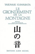 Grondement de La Montagne (Le) - Yasunari Kawabata, Sylvie Regnault-Gatier