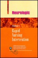 Rapid Nursing Interventions: Neurologic - Thomson Delmar Learning Inc., Deborah Kay Wright Shpritz