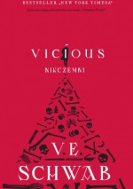 Vicious: Nikczemni - Victoria Schwab, Maciej Studencki