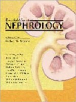 Essential Atlas of Nephrology: Copublished with Current Medicine - Robert W. Schrier, William M. Bennett, Tomas Berl, Joseph V. Bonventre