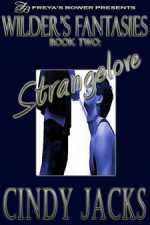 Strangelove - Cindy Jacks