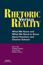 Rhetoric vs. Reality: What We Know and What We Need to Know about Vouchers and Charter Schools - Michael Timpane