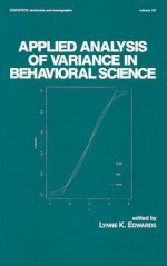 Applied Analysis of Variance in Behavioral Science - Lynne Edwards