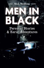 Men In Black: Personal Stories & Eerie Adventures - Nick Redfern