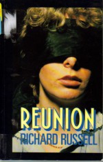 Reunion - Richard Russell