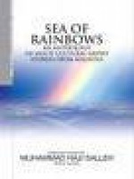 Sea of Rainbows - Muhammad Haji Salleh