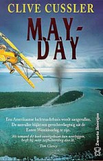 May-day - Clive Cussler, Ruth Lieberthaler