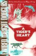 A Tiger's Heart - Lauren Wright Douglas