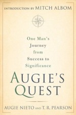 Augie's Quest - T.R. Pearson, Augie Nieto