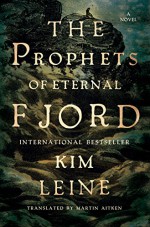 Prophets of Eternal Fjord: A Novel - Kim Leine, Martin Aitken