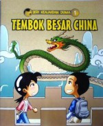 Tembok Besar China (Seri Keajaiban Dunia, #1) - Ulfa