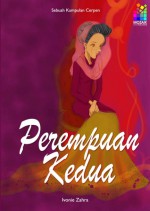 Perempuan Kedua - Ivonie Zahra