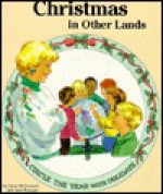 Christmas in Other Lands - Janet McDonnell, Helen Endres