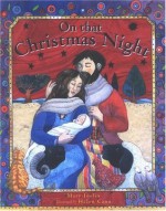 On That Christmas Night - Mary Joslin, Helen Cann