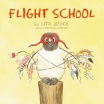 Flight School - Lita Judge