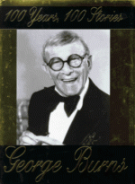 100 Years, 100 Stories - George Burns