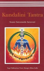 Kundalini Tantra - Satyananda Saraswati