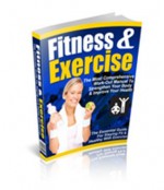 Fitness and Exercise: The Most Comprehensive Work-Out Manual to Strengthen Your Body and Improve Your Health - John Edgar