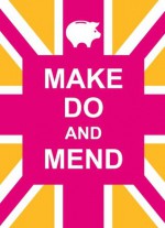 Make Do and Mend - SummersDale