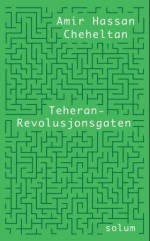 Teheran - revolusjonsgaten - Amir Hassan Cheheltan