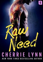 Raw Need (Larson Brothers) - Cherrie Lynn