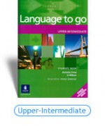 Language to Go Upper Intermediate Student's Book - Antonia Clare