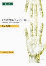 Essential Ict Gcse: Teacher Guide + DVD for OCR - Stephen Doyle