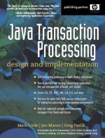 Java Transaction Processing: Design and Implementation - Mark Little