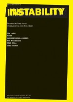 Instability: The Living, KBAS, WilliamsonWilliamson, PLY Architecture, MAD Office, Julio Salcedo (Young Architects) - Anne Rieselbach, The Architectural League of New York, Craig Konyk