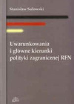 Uwarunkowania i główne kierunki polityki zagranicznej RFN - Stanisław. Sulowski