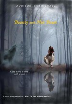 Beauty and Her Beast (Sons of the Alpha) - Addison Carmichael