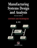 Manufacturing Systems Design and Analysis - Bin Wu