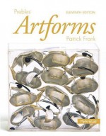 Prebles' Artforms Books a la Carte Edition, Prebles' Artforms - Patrick L. Frank, Duane Preble, Sarah Preble