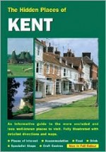 The Hidden Places of Kent - Barbara Vesey, Sean Connelly