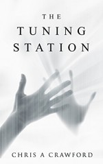 The Tuning Station - Chris Crawford