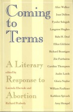 Coming to Terms: A Literary Response to Abortion - Lucinda Ebersole, Richard Peabody